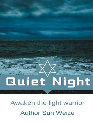 cover image of Quiet Night Awaken the Light Warrior